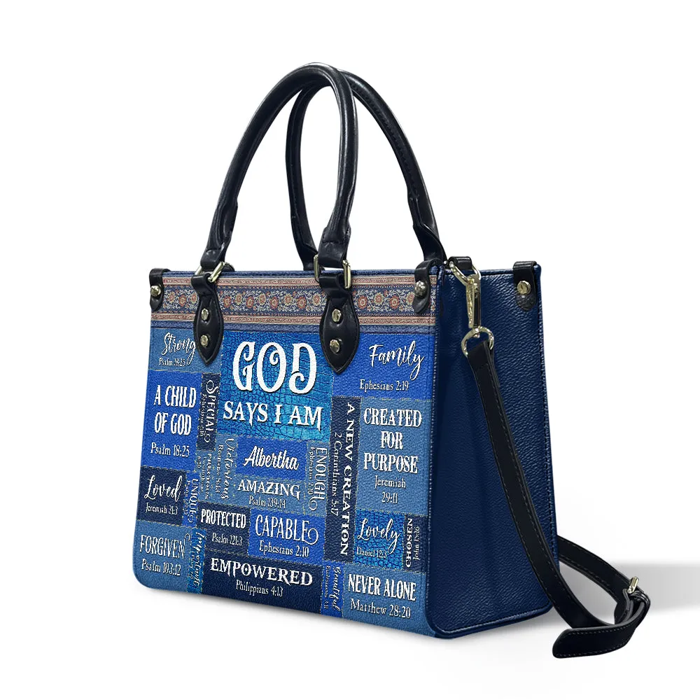 Blue Jeans God Says I Am Leather Bag