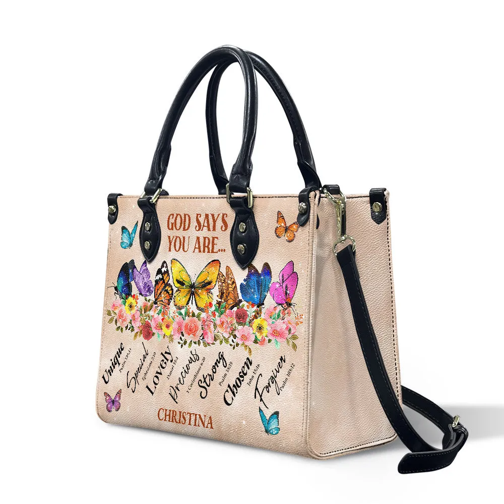 Butterfly God Says You Are Leather Bag