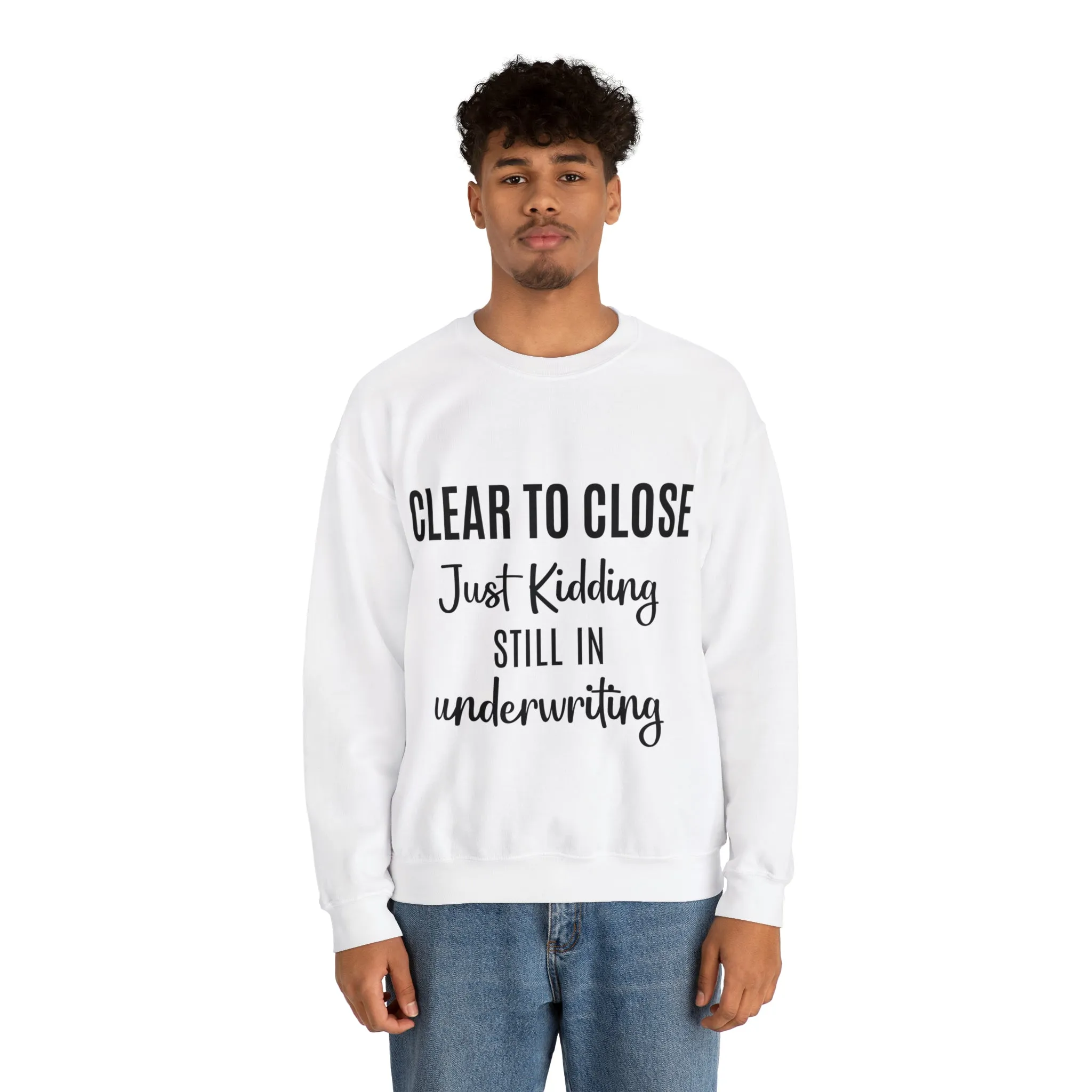 Clear to Close Sweatshirt