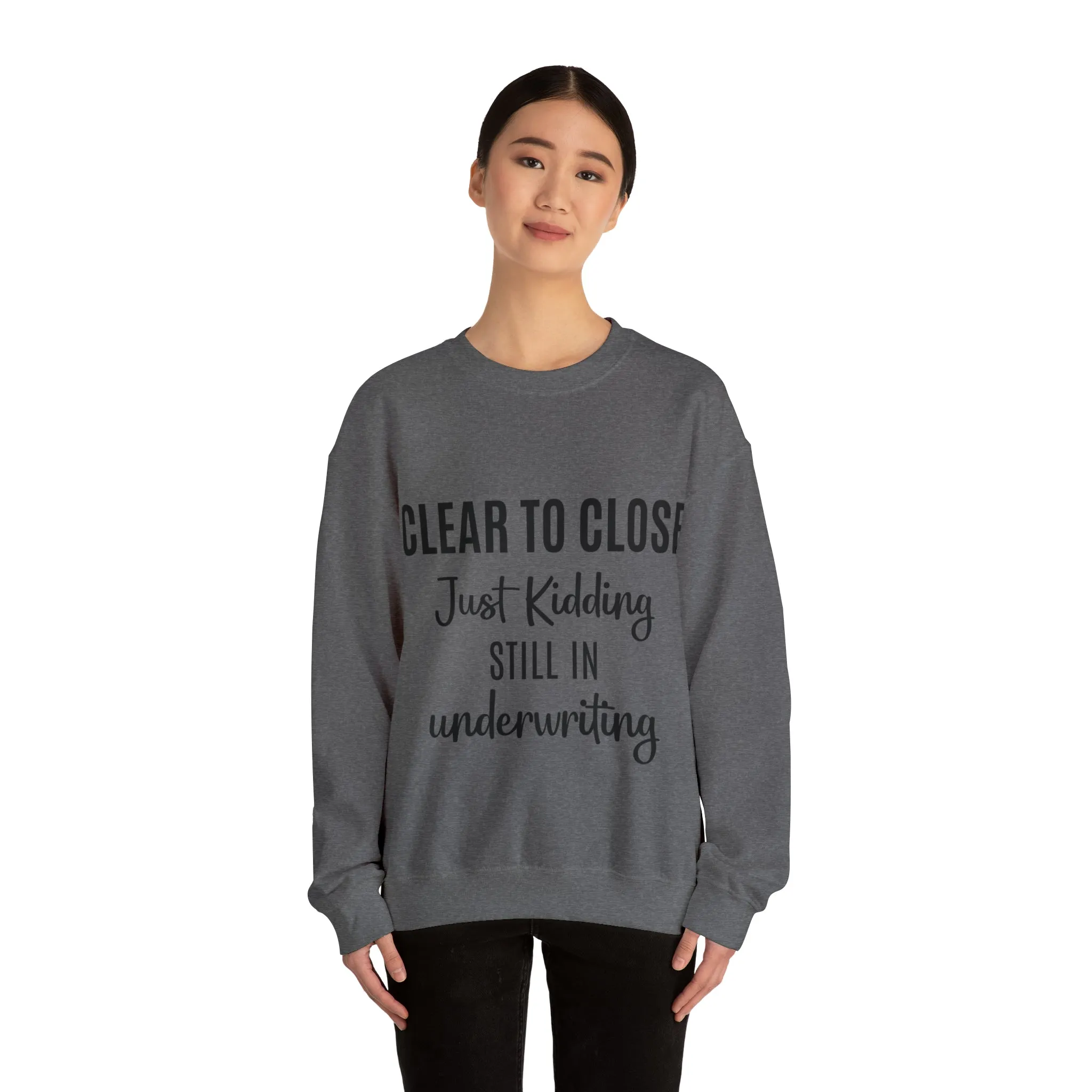 Clear to Close Sweatshirt