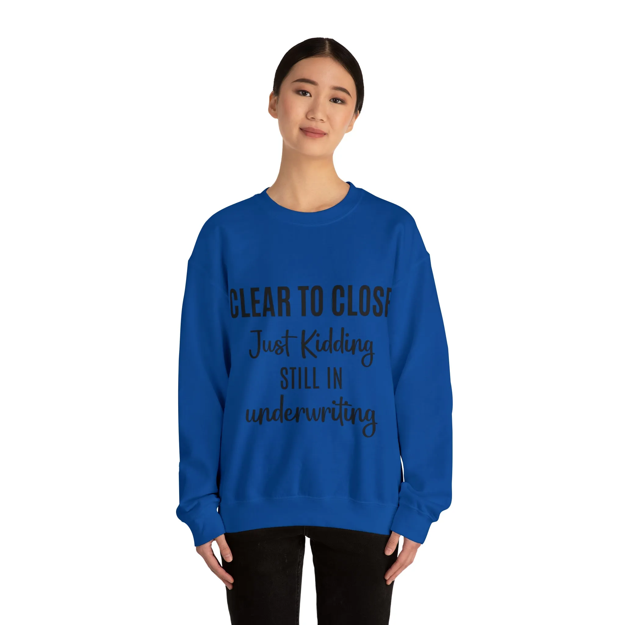 Clear to Close Sweatshirt