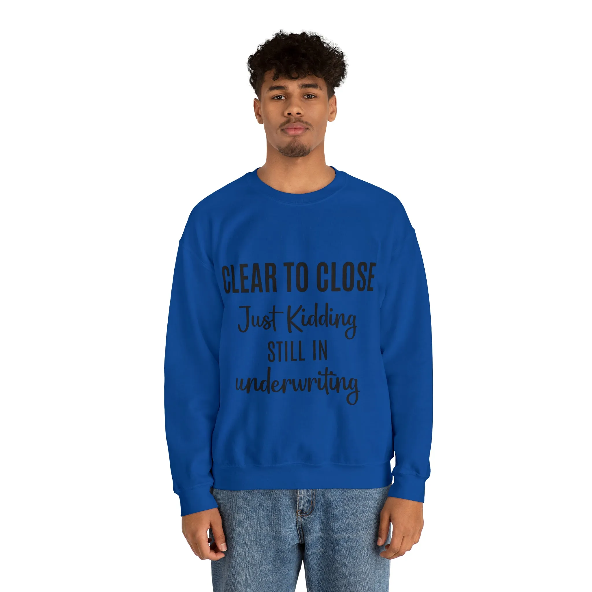 Clear to Close Sweatshirt