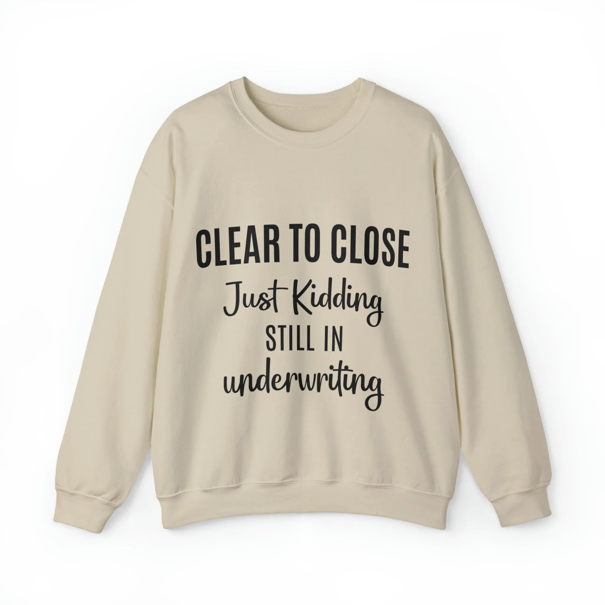 Clear to Close Sweatshirt