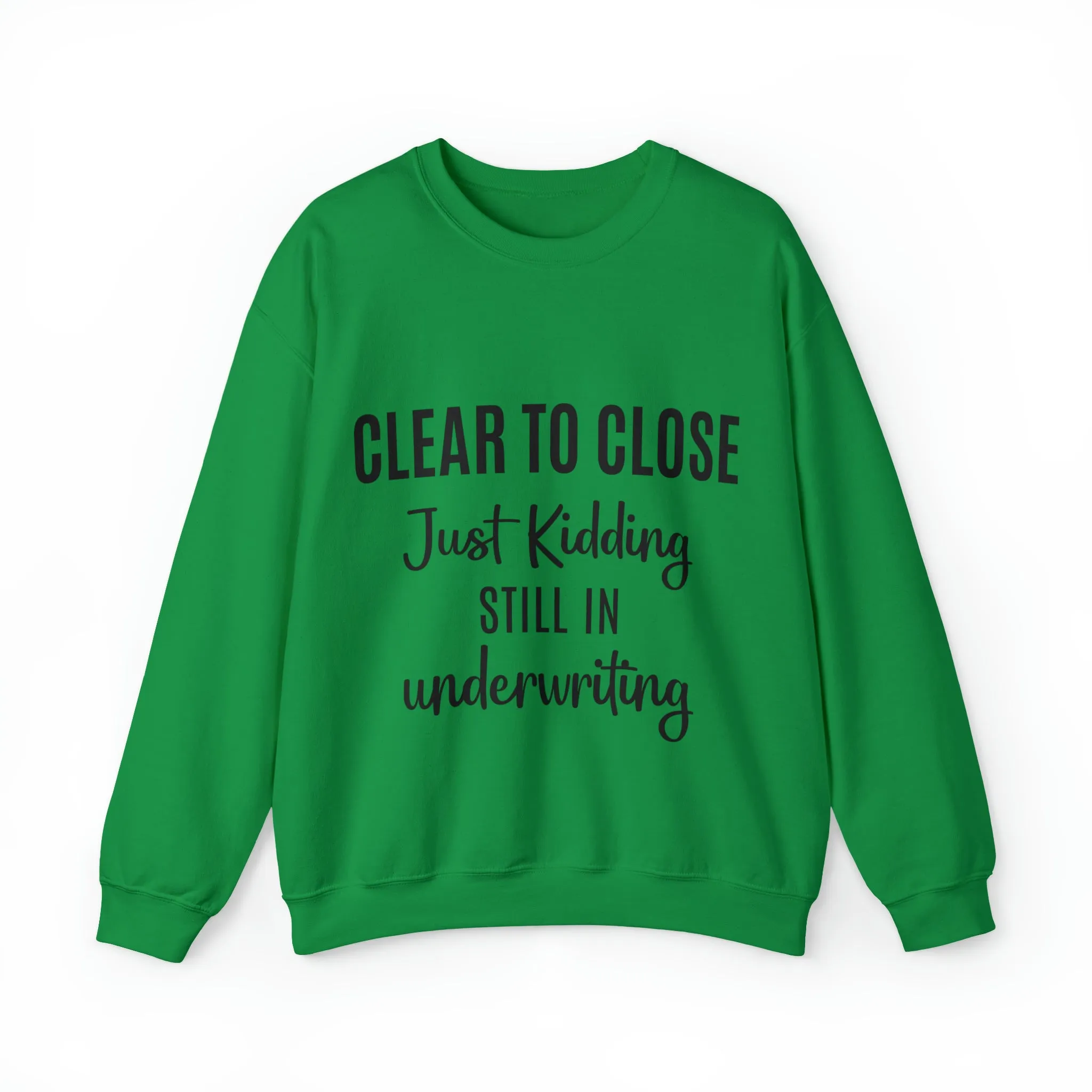 Clear to Close Sweatshirt