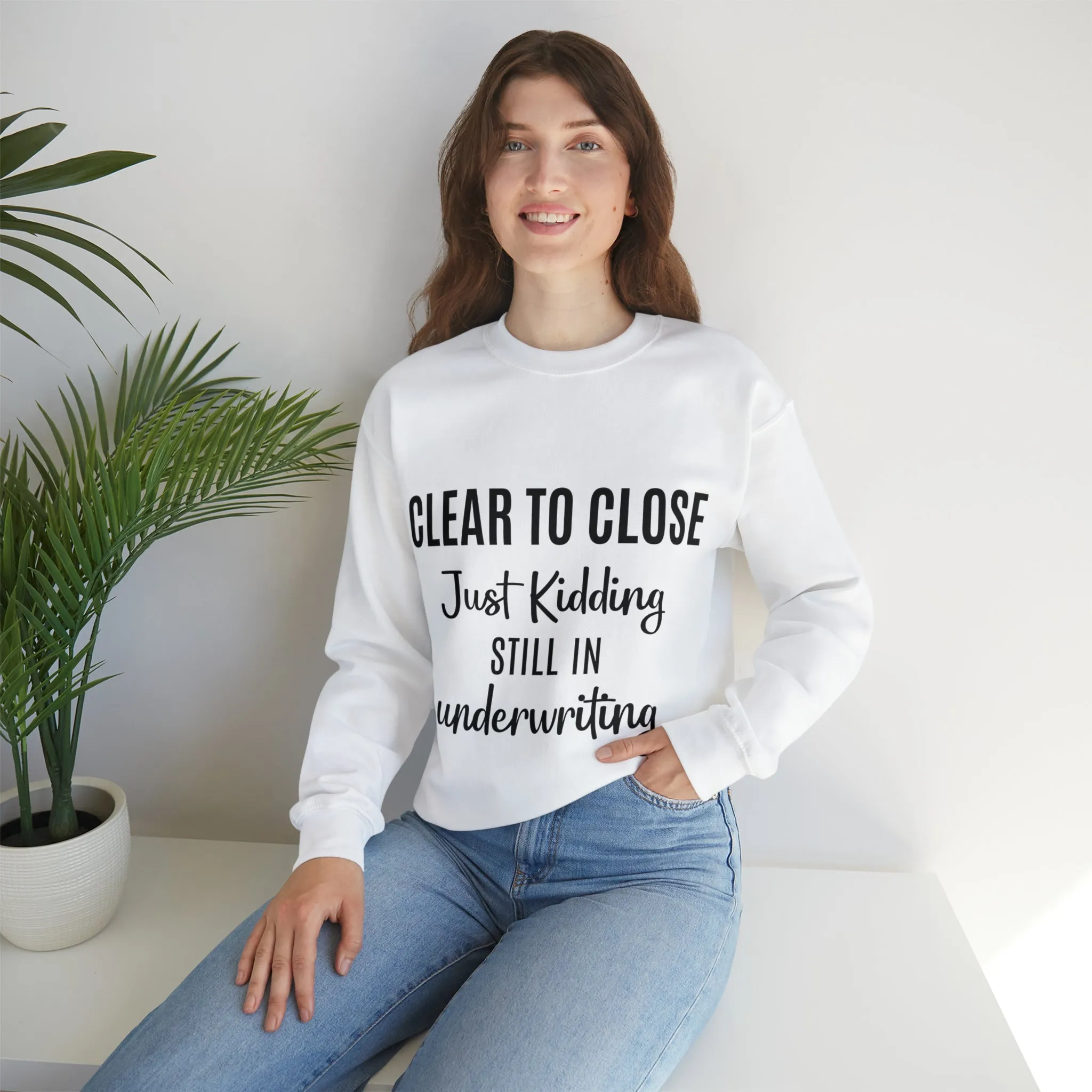 Clear to Close Sweatshirt