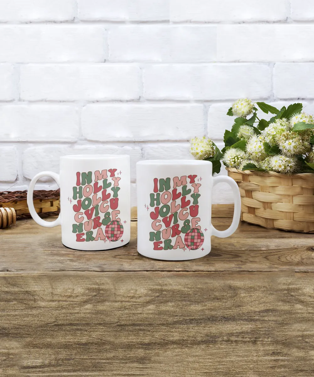 CVICU Nurse Gift, Cardiac Nurse Mug, Cardiology, Cardiologist, CVICU Mug, Holly Jolly Era, Coffee Cup