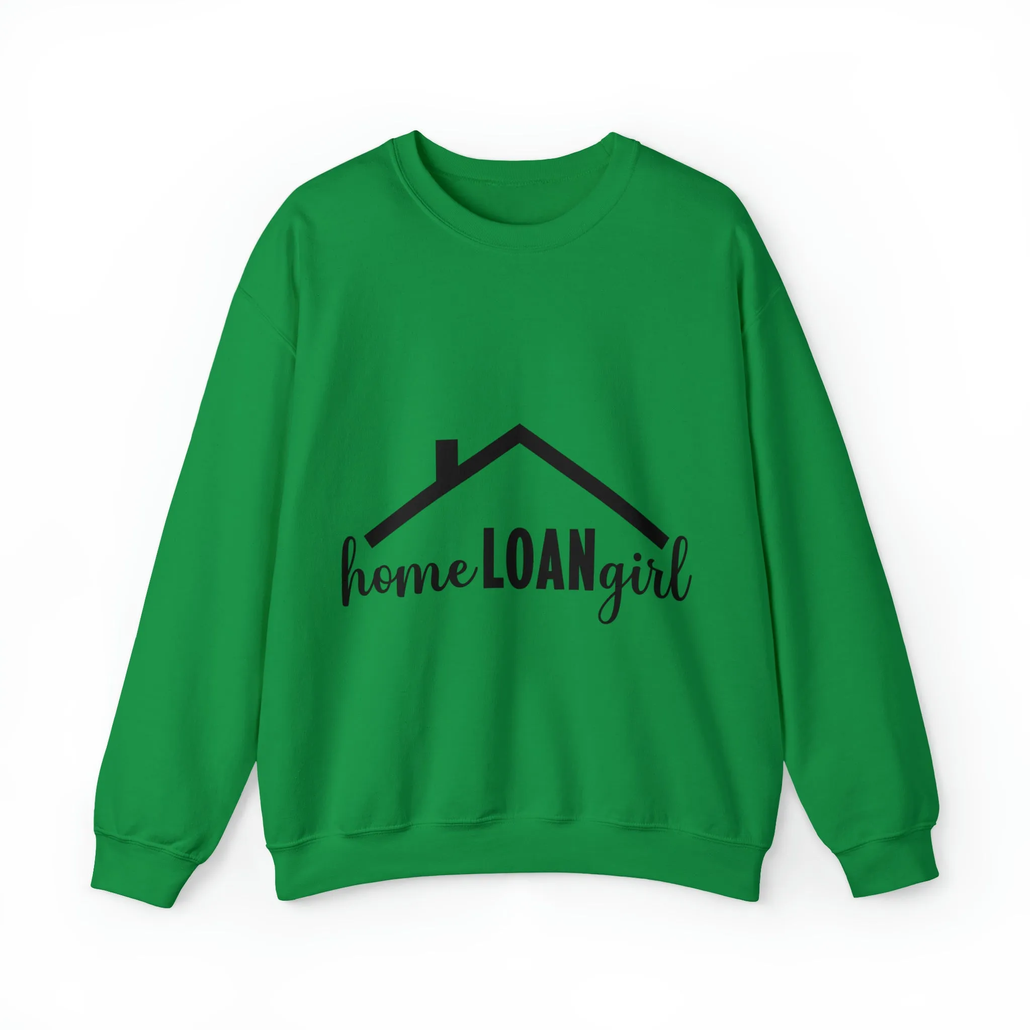 Home Loan Girl Sweatshirt