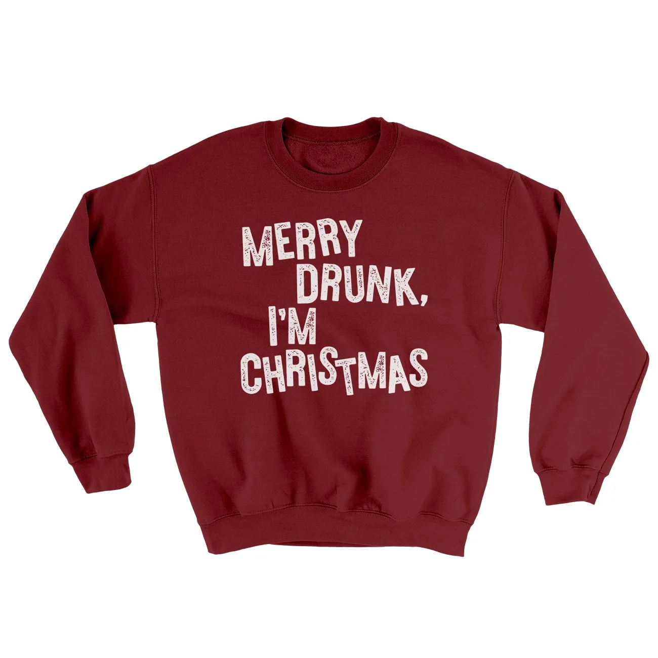 Merry Drunk, I'm Christmas Ugly Sweater