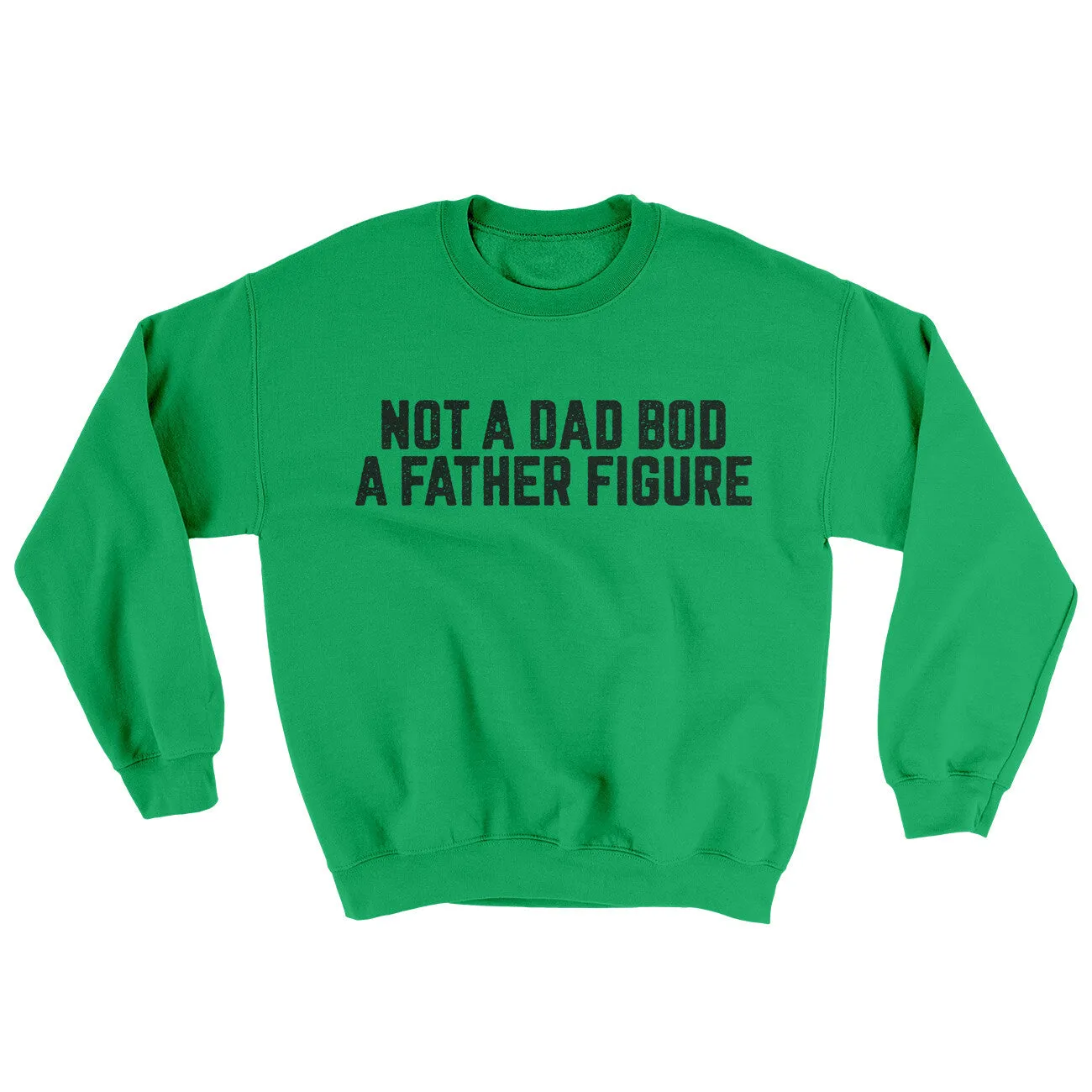Not A Dad Bod A Father Figure Ugly Sweater