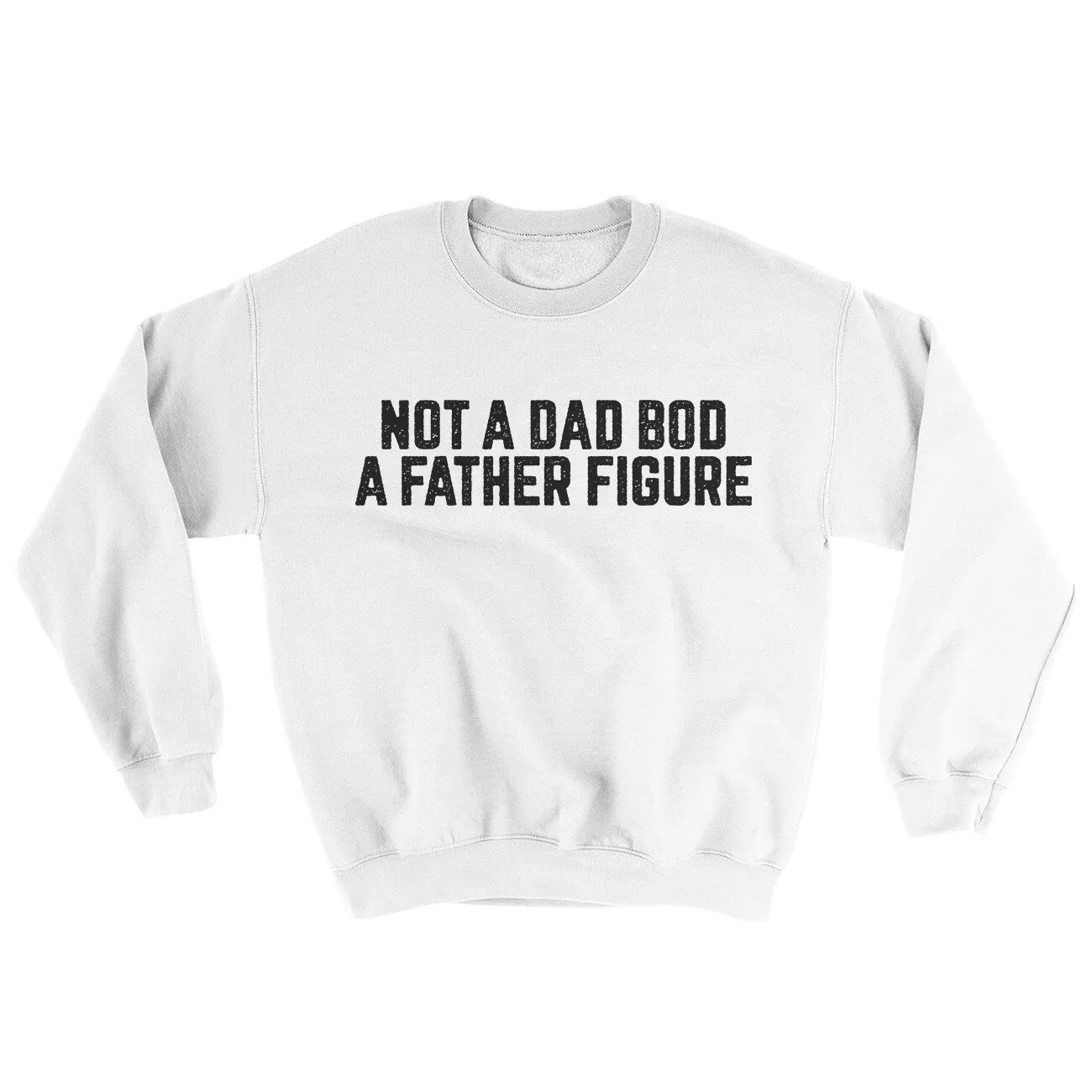 Not A Dad Bod A Father Figure Ugly Sweater